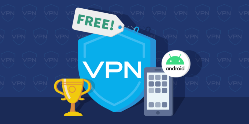 Trophy, free VPN shield icon, phone and Android logo on a dark background