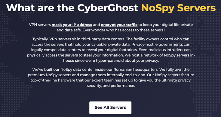 A description of CyberGhost's NoSpy servers, as taken from their official website