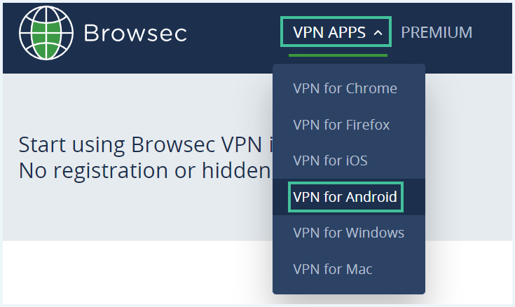 Browsec VPN website menu with VPN Apps and VPN for Android highlighted