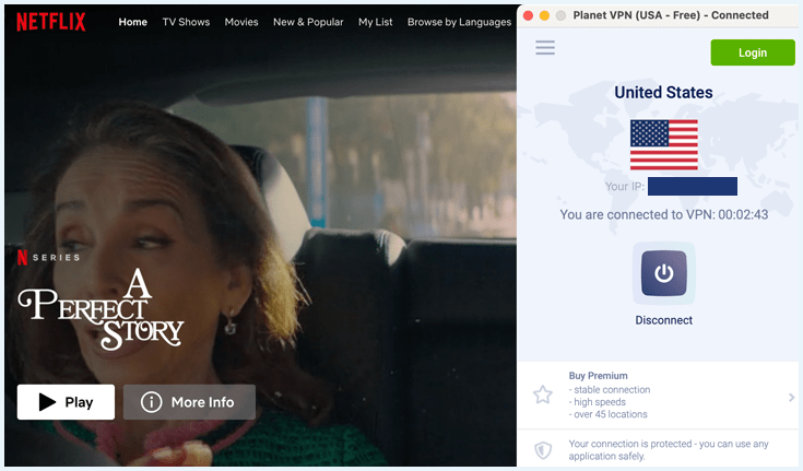 Planet VPN connected to a VPN server in the United States with Netflix working in the background