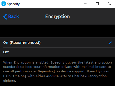 Screenshot of Speedify VPN, encryption toggle